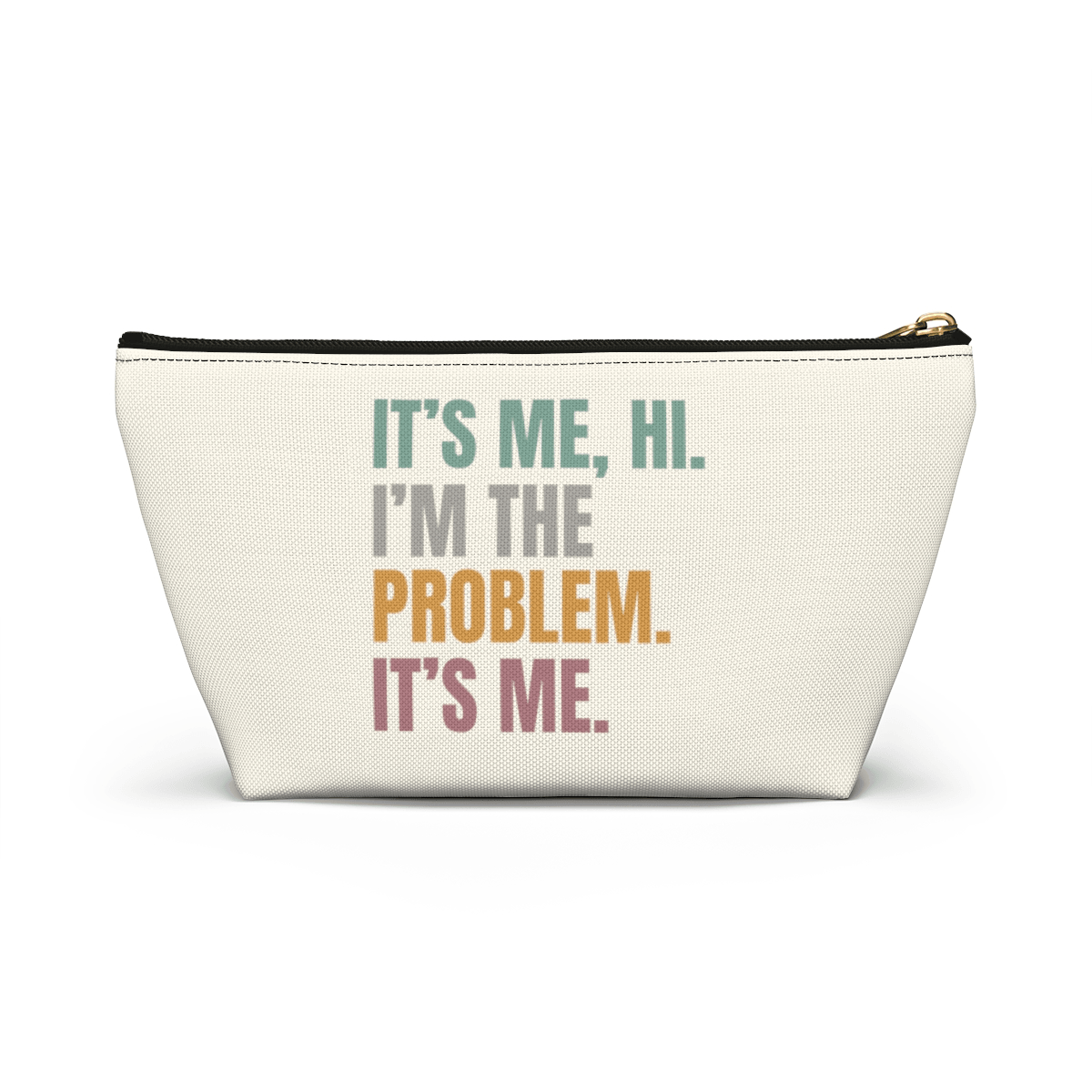 Taylor Travel/Cosmetic Bag w T-bottom -- IT'S ME, HI... - Disselt Designs